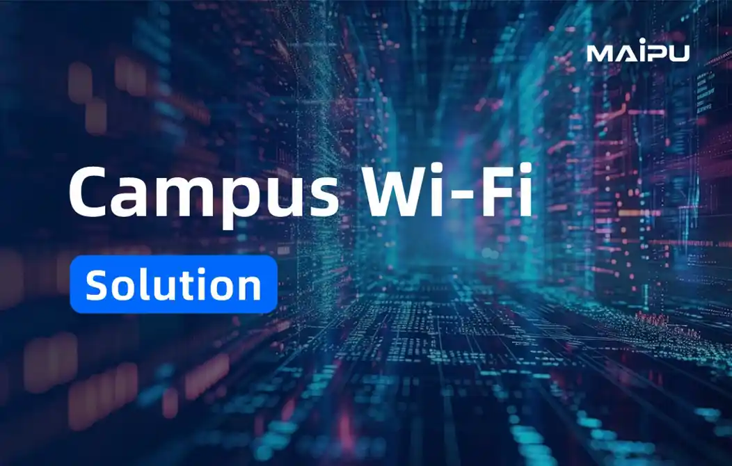 Campus Wi-Fi Solution